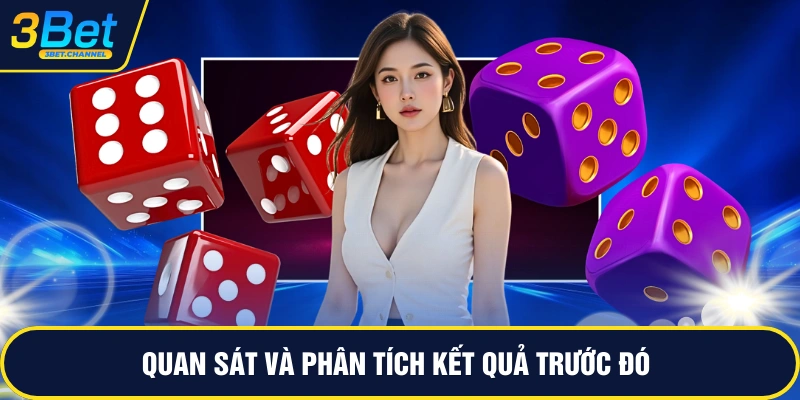 Quan sát và phân tích kết quả trước đó